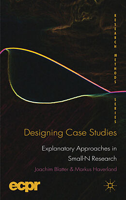 Livre Relié Designing Case Studies de J. Blatter, M. Haverland