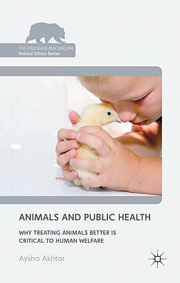 Livre Relié Animals and Public Health de A. Akhtar