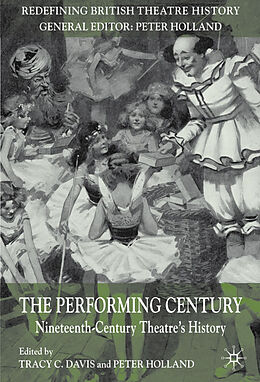 Couverture cartonnée The Performing Century de Tracy C. Holland, Peter Davis