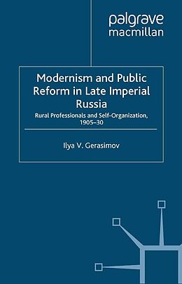 eBook (pdf) Modernism and Public Reform in Late Imperial Russia de I. Gerasimov