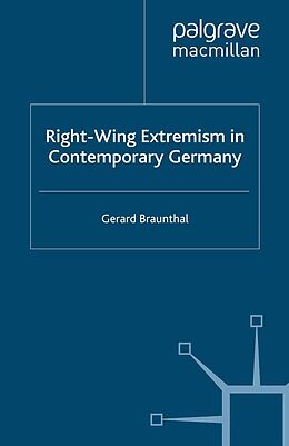 eBook (pdf) Right-Wing Extremism in Contemporary Germany de G. Braunthal
