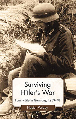 Livre Relié Surviving Hitlers War de H. Vaizey