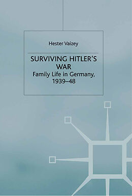 Kartonierter Einband Surviving Hitler's War von H. Vaizey