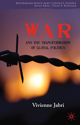 Couverture cartonnée War and the Transformation of Global Politics de Vivienne Jabri