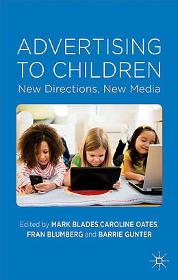 Livre Relié Advertising to Children de Mark Oates, Caroline Blumberg, Fran C. Gun Blades