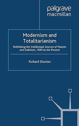 Couverture cartonnée Modernism and Totalitarianism de R. Shorten