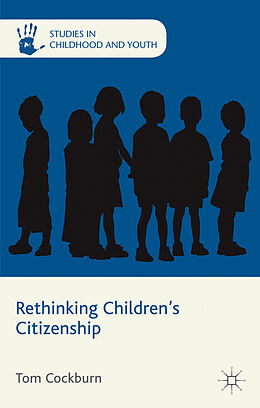 Livre Relié Rethinking Children's Citizenship de T. Cockburn