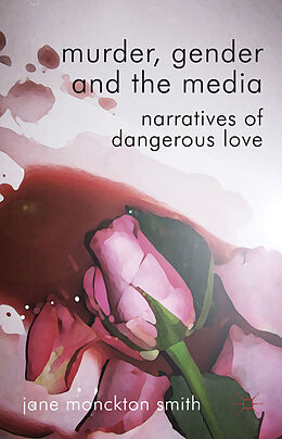 Fester Einband Murder, Gender and the Media von Kenneth A. Loparo