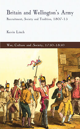 Livre Relié Britain and Wellington's Army de K. Linch