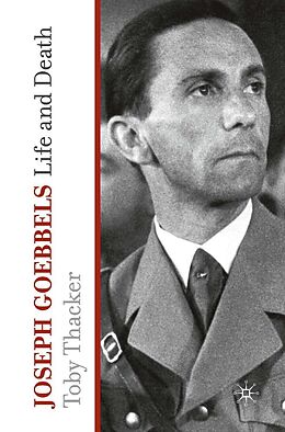 eBook (pdf) Joseph Goebbels de T. Thacker