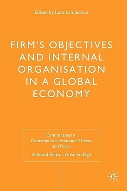 E-Book (pdf) Firms' Objectives and Internal Organisation in a Global Economy von 