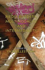 eBook (pdf) Media Borders, Multimodality and Intermediality de 