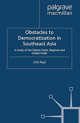 eBook (pdf) Obstacles to Democratization in Southeast Asia de E. Paul
