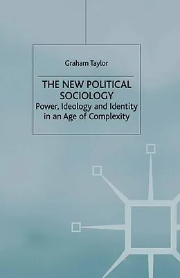 E-Book (pdf) The New Political Sociology von G. Taylor
