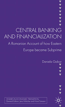 Livre Relié Central Banking and Financialization de D. Gabor