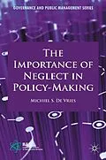 E-Book (pdf) The Importance of Neglect in Policy-Making von Kenneth A. Loparo