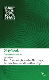 Livre Relié Dirty Work de Ruth Slutskaya, Natasha Lewis, Patricia H Simpson