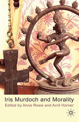 eBook (pdf) Iris Murdoch and Morality de Anne Rowe