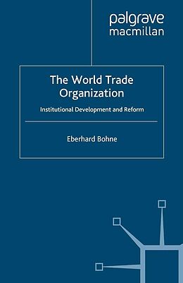 eBook (pdf) The World Trade Organization de E. Bohne