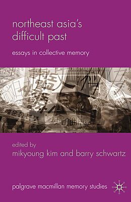 eBook (pdf) Northeast Asia's Difficult Past de 