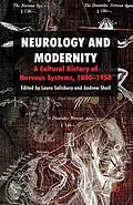 E-Book (pdf) Neurology and Modernity von Laura Salisbury, Andrew Shail