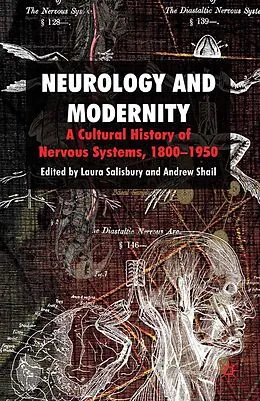 E-Book (pdf) Neurology and Modernity von Laura Salisbury, Andrew Shail