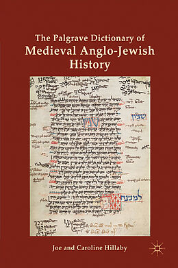 Livre Relié The Palgrave Dictionary of Medieval Anglo-Jewish History de J. Hillaby