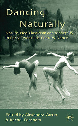 Fester Einband Dancing Naturally von Rachel Carter, Alexandra Fensham
