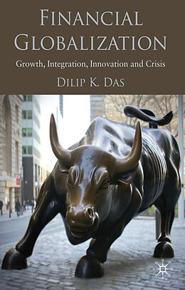 Fester Einband Financial Globalization von D. Das