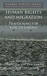 Fester Einband Human Rights and Migration von Christien Van Den Liempt, Ilse Van Anker