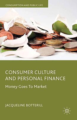 eBook (pdf) Consumer Culture and Personal Finance de J. Botterill