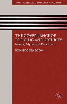 E-Book (pdf) The Governance of Policing and Security von B. Hoogenboom