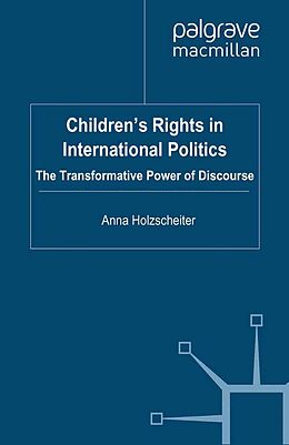 eBook (pdf) Children's Rights in International Politics de A. Holzscheiter