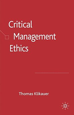 eBook (pdf) Critical Management Ethics de T. Klikauer