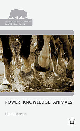 Livre Relié Power, Knowledge, Animals de L. Johnson