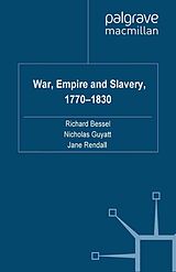E-Book (pdf) War, Empire and Slavery, 1770-1830 von 