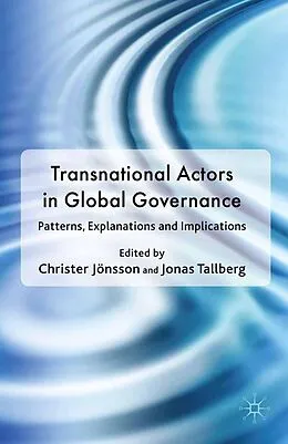 E-Book (pdf) Transnational Actors in Global Governance von Christer Jönsson, Jonas Tallberg