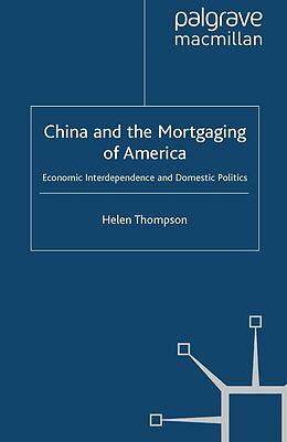 E-Book (pdf) China and the Mortgaging of America von H. Thompson