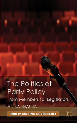 Livre Relié The Politics of Party Policy de A. Gauja