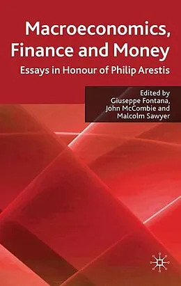 E-Book (pdf) Macroeconomics, Finance and Money von Giuseppe Fontana, John McCombie, Malcolm Sawyer