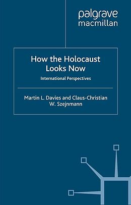 E-Book (pdf) How the Holocaust Looks Now von 
