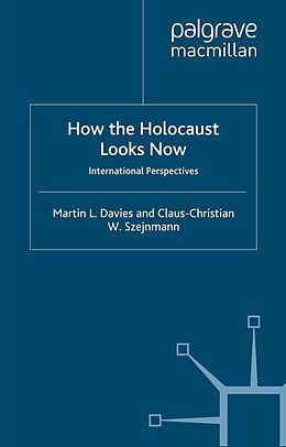 eBook (pdf) How the Holocaust Looks Now de 