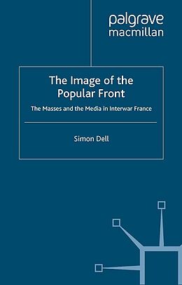 eBook (pdf) The Image of the Popular Front de Simon Dell