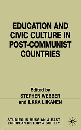 E-Book (pdf) Education and Civic Culture in Post-Communist Countries von 