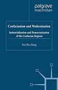E-Book (pdf) Confucianism and Modernisation von W. Zhang