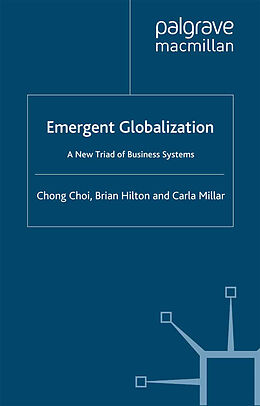 E-Book (pdf) Emergent Globalization von C. Choi, B. Hilton