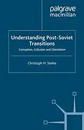 E-Book (pdf) Understanding Post-Soviet Transitions von Christoph H. Stefes