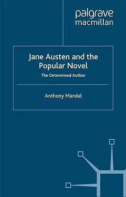 E-Book (pdf) Jane Austen and the Popular Novel von A. Mandal