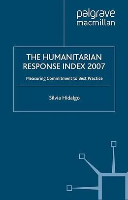 E-Book (pdf) Humanitarian Response Index 2007 von A. López-Claros, S. Hidalgo