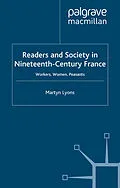 E-Book (pdf) Readers and Society in Nineteenth-Century France von M. Lyons